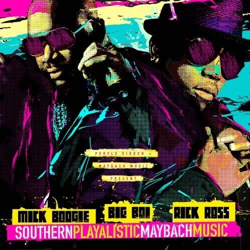 Southern Playalistic Maybach Music - Big Boi & Rick Ross (Mick Boogie)