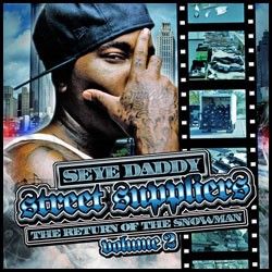 Street Suppliers, Vol. 2 - Young Jeezy (Seye Daddy)