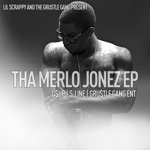 Lil Scrappy - Tha Merlo Jonez EP