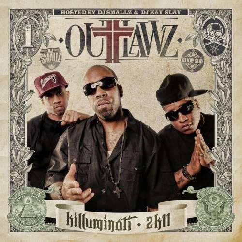 Outlawz - Killuminati 2K11