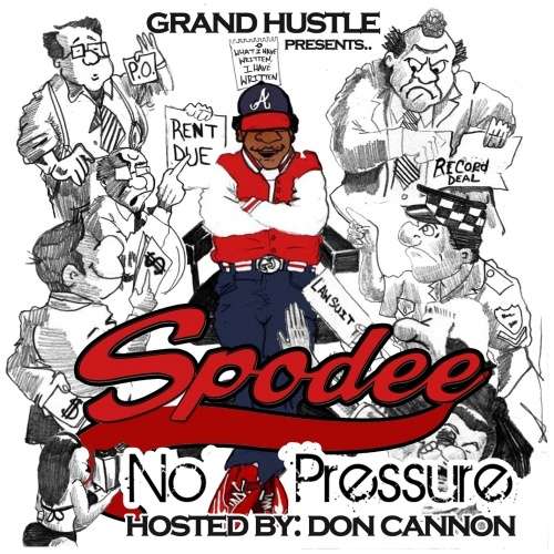 Spodee - No Pressure (Hosted By Don Cannon)