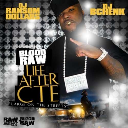 Blood Raw - Life After CTE