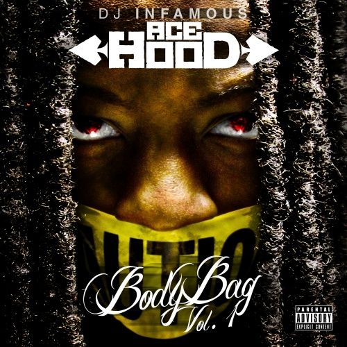 Body Bag - Ace Hood (DJ Infamous)