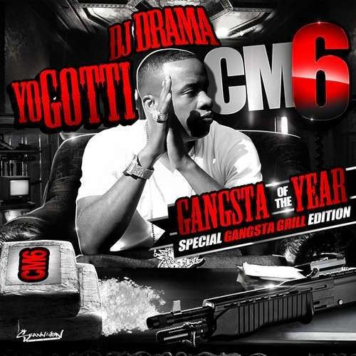 Yo Gotti - Cocaine Muzik 6 (Gangsta Of The Year)