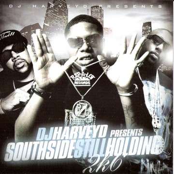 Various Artists - Southside Still Holding 2K6