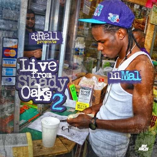 Lil Mal - Live From Shady Oaks 2