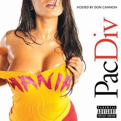 Mania! - Pac Div (DJ Don Cannon)