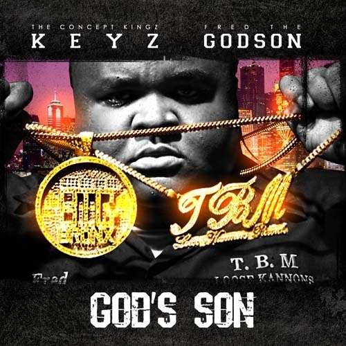 Fred The Godson - God's Son