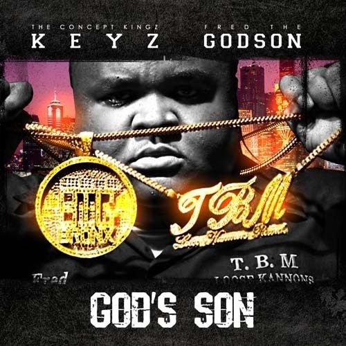 God's Son - Fred The Godson (DJ Keyz)