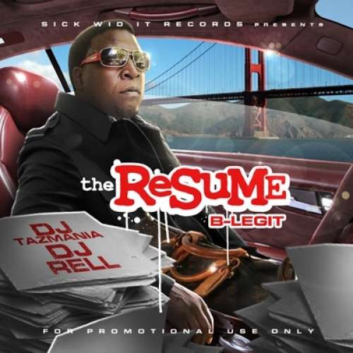 B-Legit - The Resume