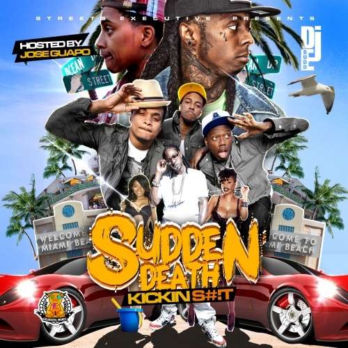 Various Artists - Sudden Death: Kickin' Shit (Hosted By Jose Guapo)