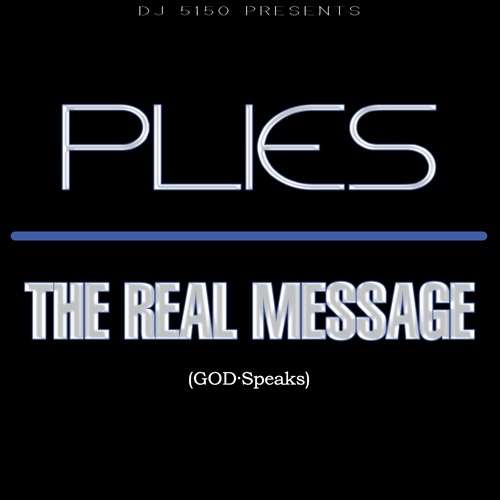 Plies - The Real Message