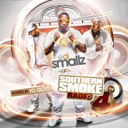 Various Artists - Southern Smoke Radio 4 (Hosted By Yo Gotti)