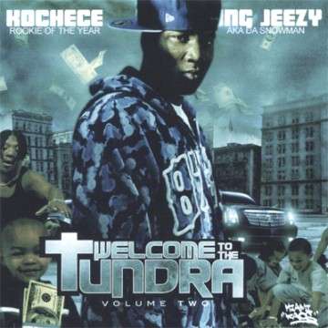 Young Jeezy - Welcome To The Tundra, Vol. 2