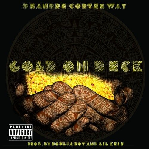 Gold On Deck - Soulja Boy (SODMG)