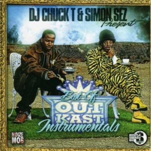 Best of Outkast Instrumentals - DJ Chuck T, Simon Sez