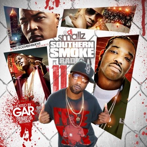 Southern Smoke Radio 11 (Hosted By GAR) - DJ Smallz