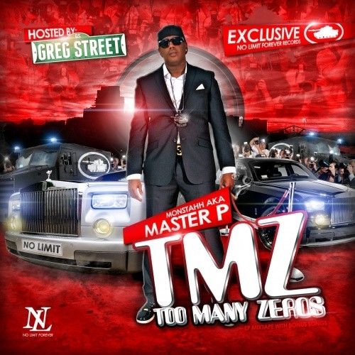 TMZ (Too Many Zeros) - Master P (Greg Street)