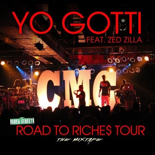 Road To Riches Tour - Yo Gotti (Greg Street)