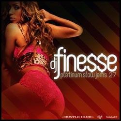 Platinum Slow Jams 27 - DJ Finesse