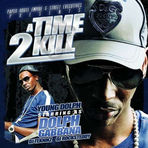 Young Dolph - A Time 2 Kill