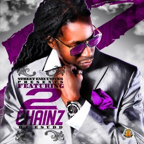 Featuring 2 Chainz - DJ E.Sudd