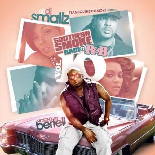 Various Artists - Southern Smoke Radio R&B 10 (Hosted By Bertell)