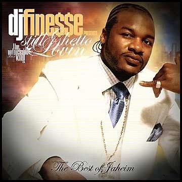 Still Ghetto Lovin: Best of Jaheim - DJ Finesse