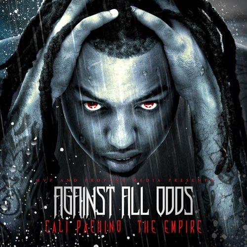 Against All Odds - Lil Cali (The Empire)
