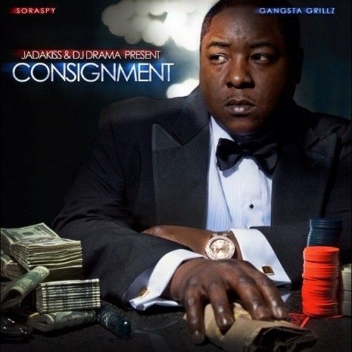 Consignment - Jadakiss (DJ Drama)