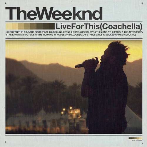 The Weeknd - Live For This (Coachella 2012)