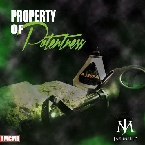 Property Of Potentness - Jae Millz (Young Money Ent.)