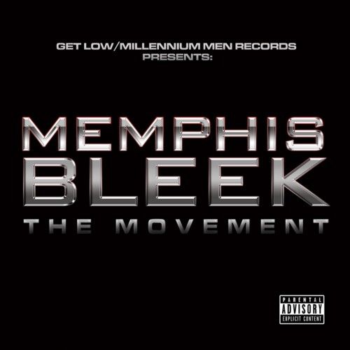 The Movement - Memphis Bleek