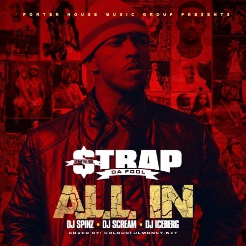 All In - Strap (DJ Spinz, DJ Scream, DJ Iceberg)