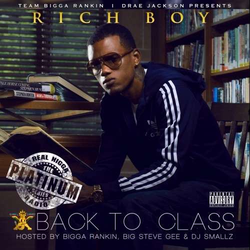 Rich Boy - Back To Class