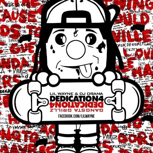 Dedication 4 - Lil Wayne (DJ Drama)