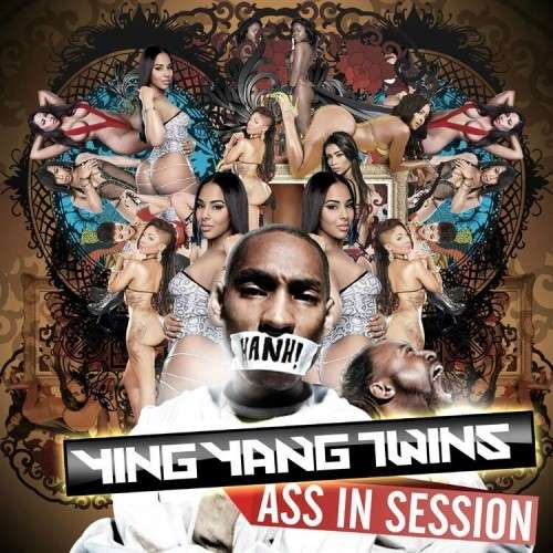 Ying Yang Twins - Ass In Session