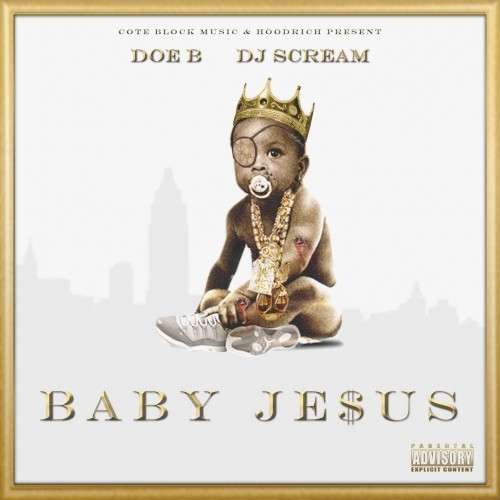 Doe B - Baby Jesus