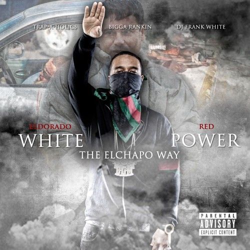 White Power - Eldorado Red (Bigga Rankin, DJ Frank White, Trap-A-Holics)