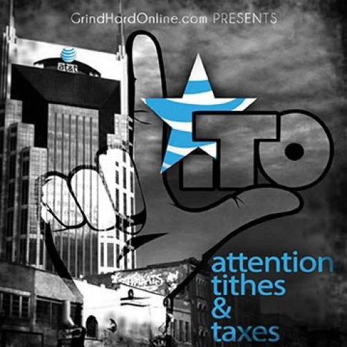 Attention, Tithes & Taxes - Starlito (Grind Hard)