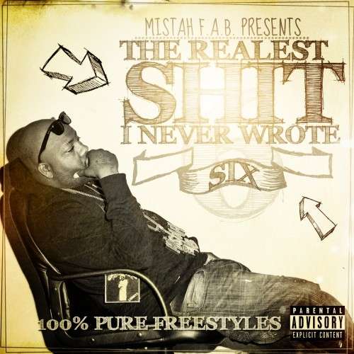 Mistah FAB - Realist Shit I Never Wrote 6