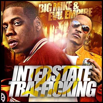 Interstate Trafficking 2.0 - Big Mike