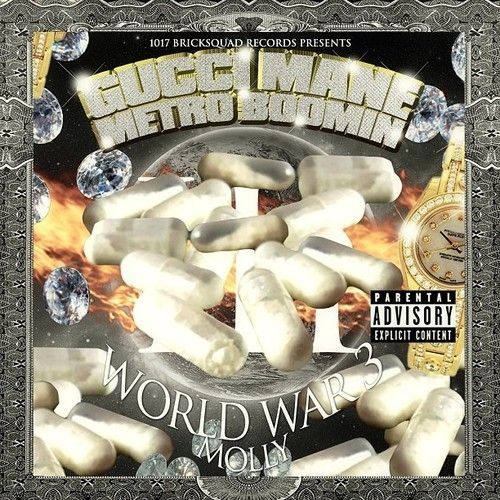 Molly (World War 3) - Gucci Mane & Metro Boomin