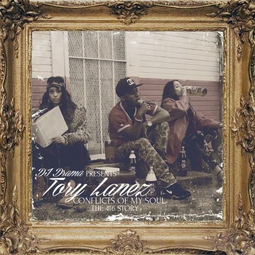 Conflicts Of My Soul (The 416 Story) - Tory Lanez (DJ Drama)