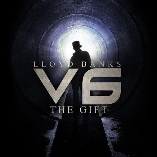 V.6 (The Gift) - Lloyd Banks