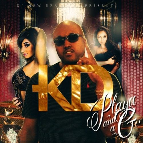 Playa & A G - KD (DJ New Era)