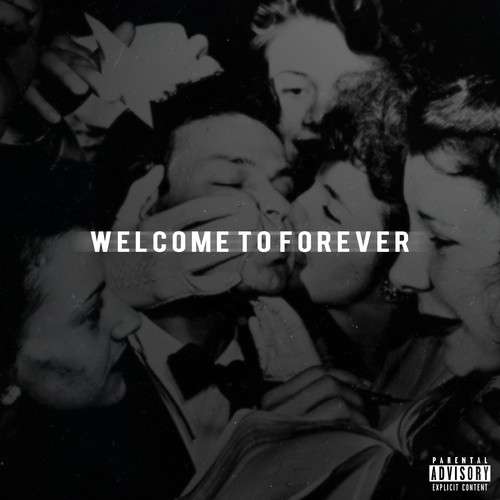 Logic - Welcome To Forever