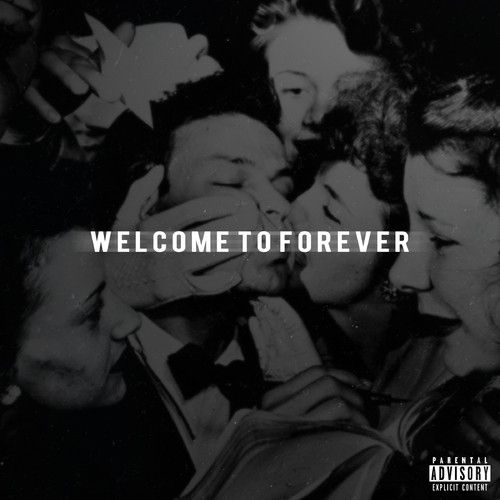 Welcome To Forever - Logic