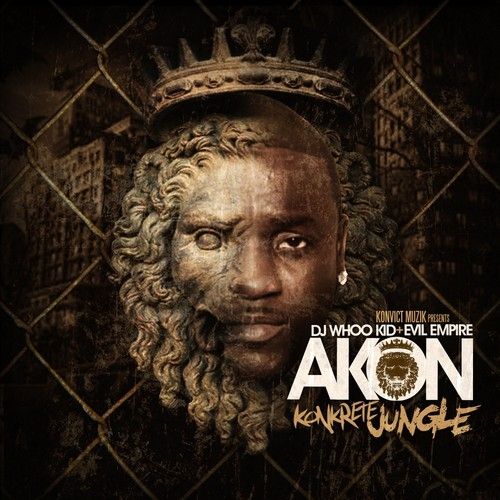 Konkrete Jungle - Akon (DJ Whoo Kid, Evil Empire)