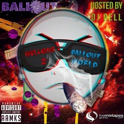 Ballout - Welcome 2 Ballout World